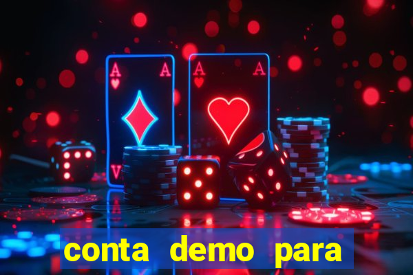 conta demo para jogar fortune tiger